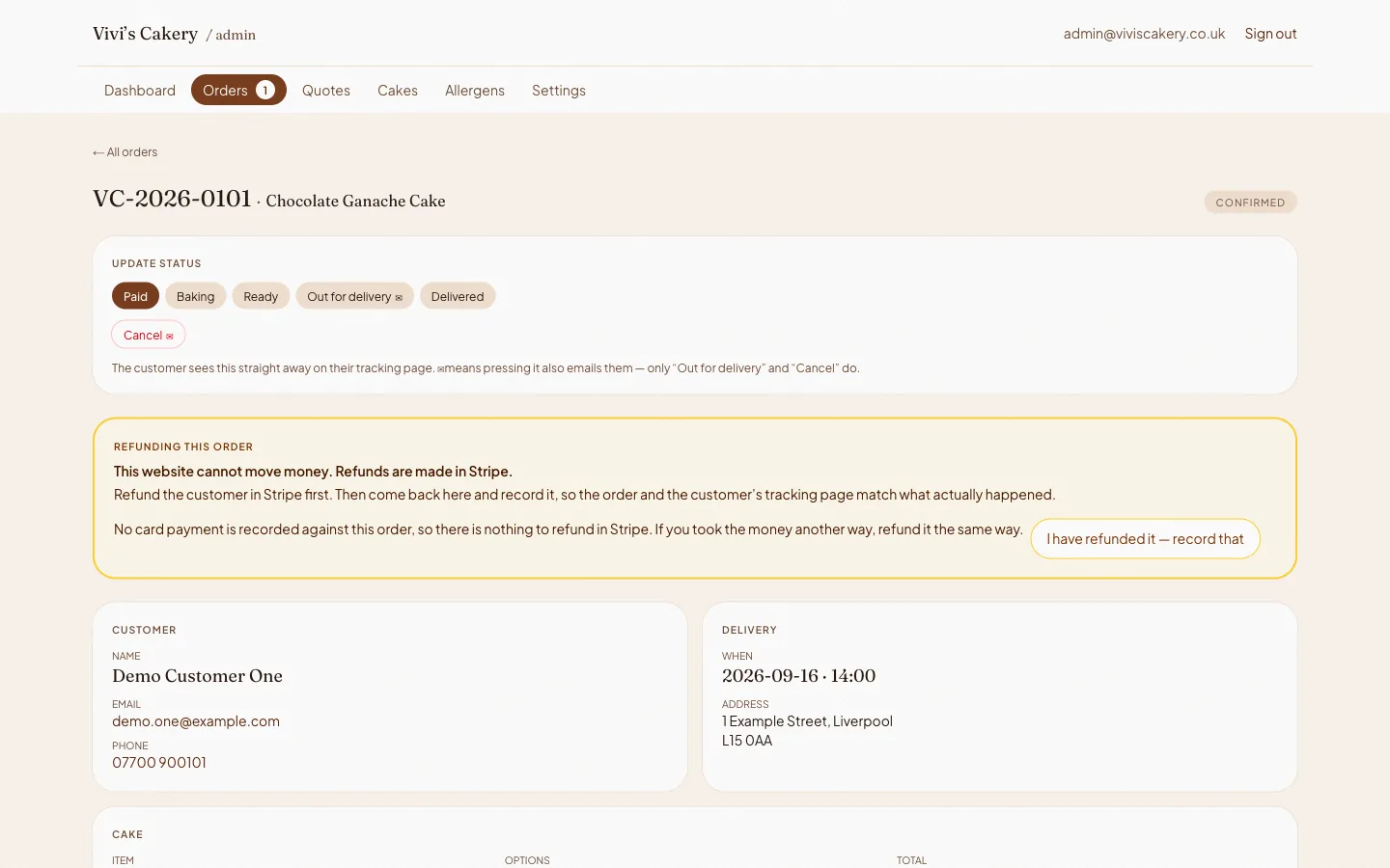 Vivi's Cakery, Order detail: One order: status buttons that update the customer's tracking page, a plain note that refunds are made in Stripe, and the delivery details.